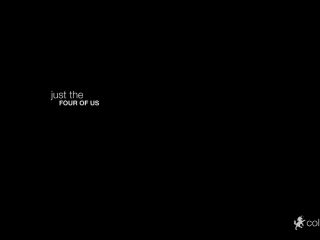 Colette Jenna J Ross, Kacey Jordan Just The Four Of Us / 29.11.14 …