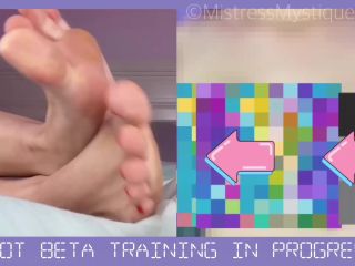 mistressmystique - Beta Training Program Form a Foot Fetish [FullHD 1080P]